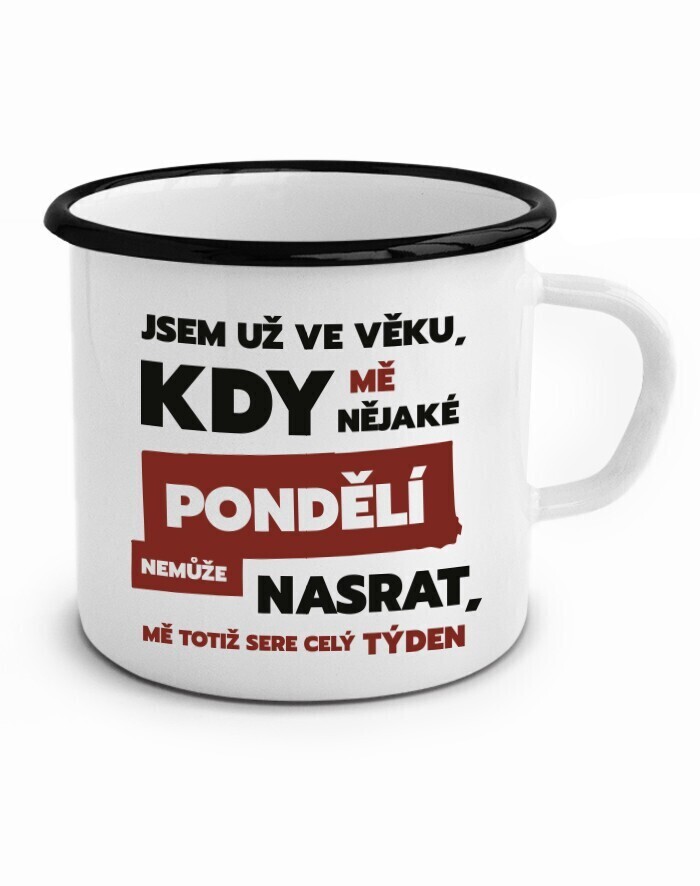 Plechový hrnček Som už vo veku