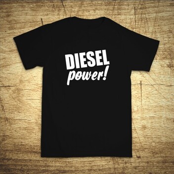 Diesel power!