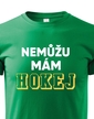 Detské tričko Nemôžem mám hokej 2