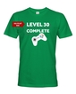 Pánské tričko k 30. narozeninám - Level complete
