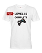Pánské tričko k 30. narozeninám - Level complete