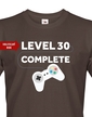 Pánské tričko k 30. narozeninám - Level complete
