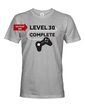 Pánské tričko k 30. narozeninám - Level complete