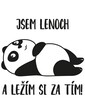 Plecháčik Som leňoch a ležím si za tým!