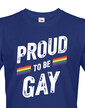Pánské tričko Proud to be gay