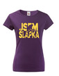 Dámske tričko Som šlapka