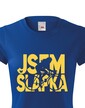 Dámske tričko Som šlapka