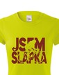 Dámske tričko Som šlapka