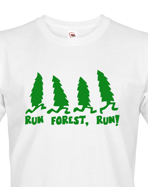 Run forest, Run!