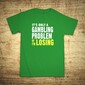 Gambling problem