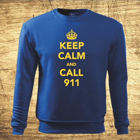 Keep calm and call 911
