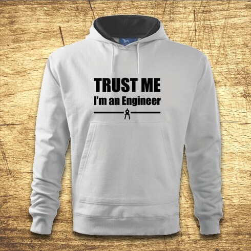 Trust me, I´m an engineer 2