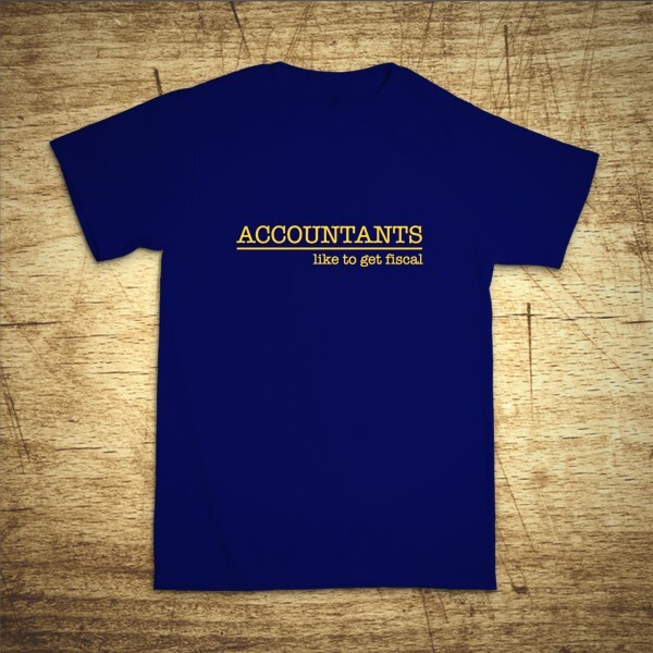 Accountants like to get fiscal