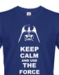 Pánské tričko Keep calm and use the force