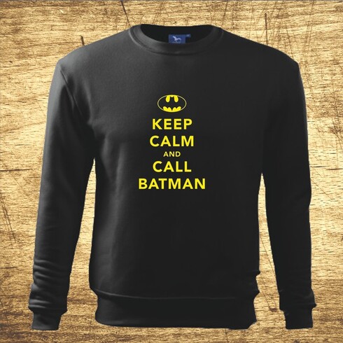 Keep calm and call Batman