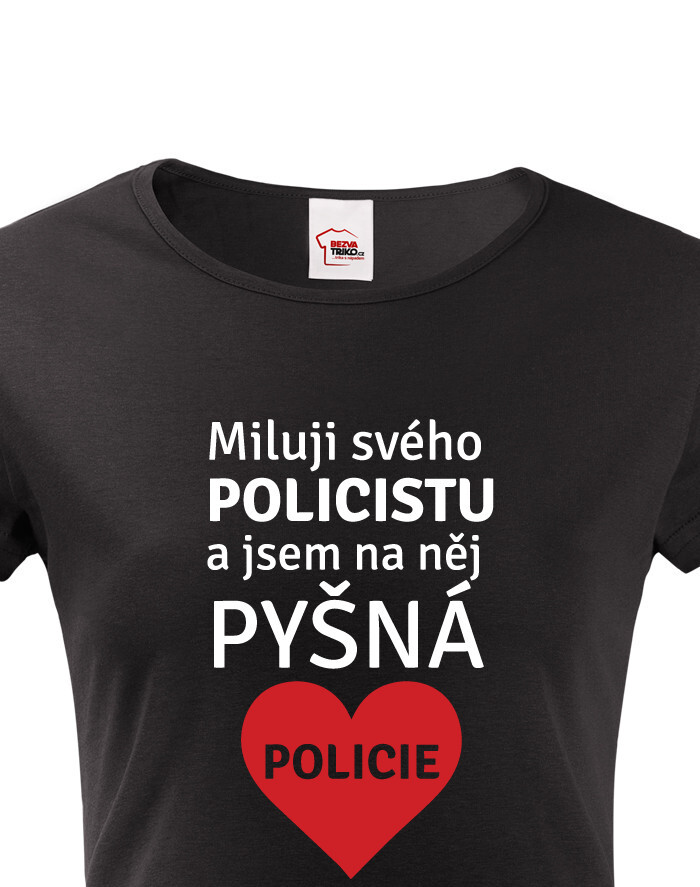 Dámské tričko Miluji svého policistu