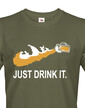 Pánske tričko s potlačou Just drink IT