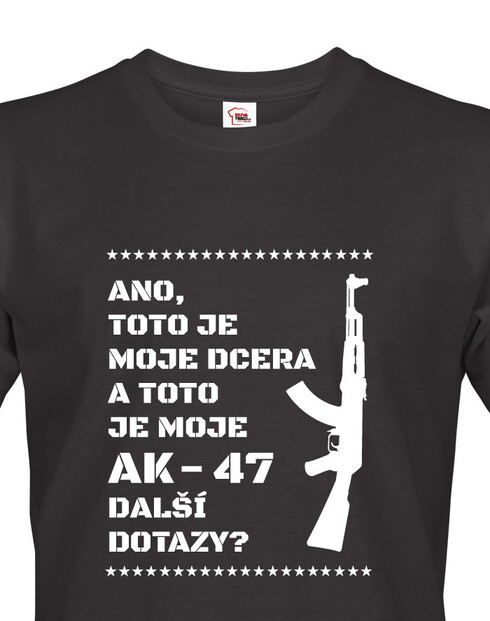 Vtipné tričko pro tatínky Dcera a AK-47