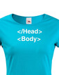 Dámske tričko pre IT head body
