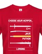 Pánske tričko pre programátorov Choose your weapon