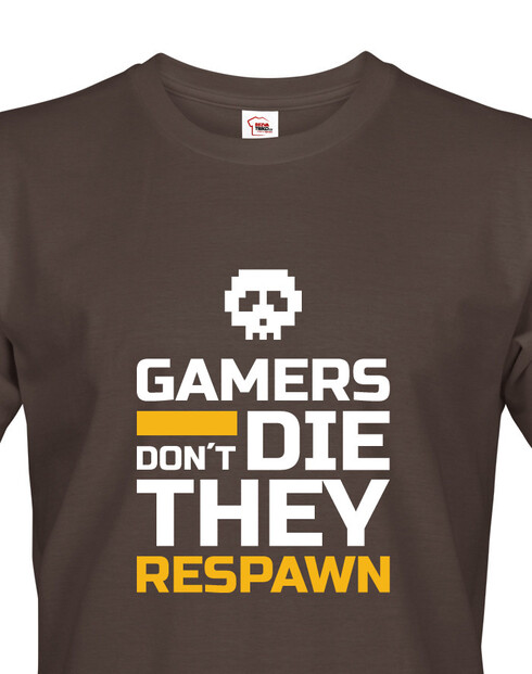 Pánske tričko Gamers don't die they Respawn