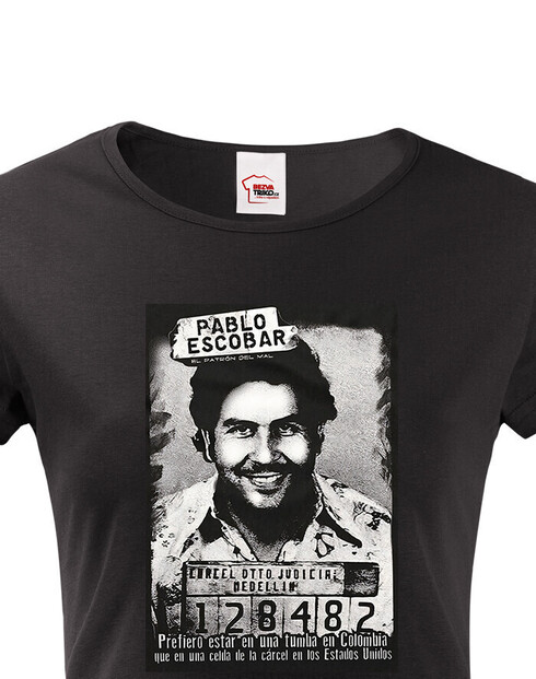 Dámské tričko Pablo Escobar