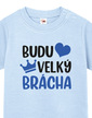 Tričko pro miminka Budu velký brácha