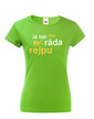 Dámské tričko Ja tak rada nejako rýpem