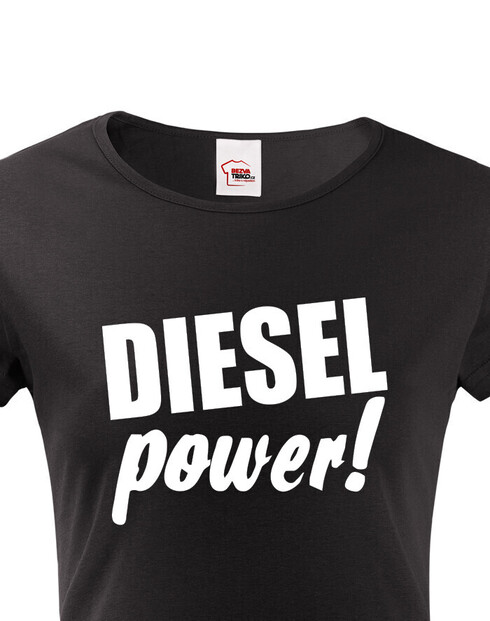 Dámské triko - Diesel power!