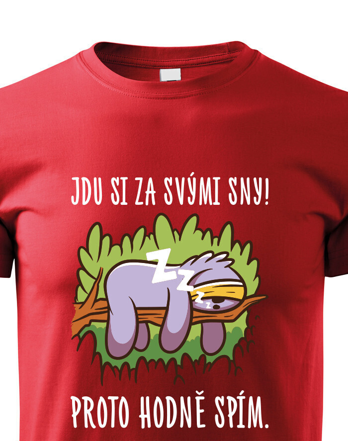 Detské tričko Idem si za svojimi snami!