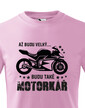 Detské tričko Až budu velký...Budu také motorkář