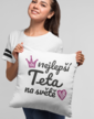 Vankúš pre tetu Najlepšia teta na svete