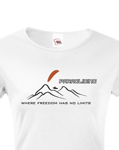 Dámské tričko Paragliding - Where freedom has no limits