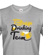 Pánské tričko - Beer drinking team