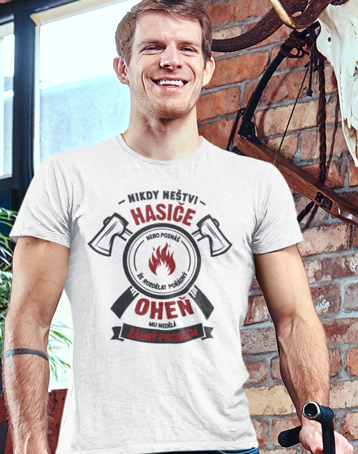Pánske tričko - Nikdy neštvi hasiča