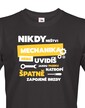 Pánske tričko - Nikdy neštvi mechanika