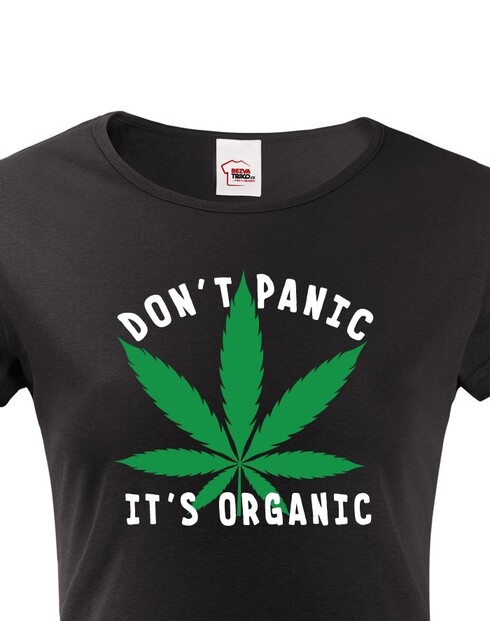 Dámské tričko - Don't Panic it's organic