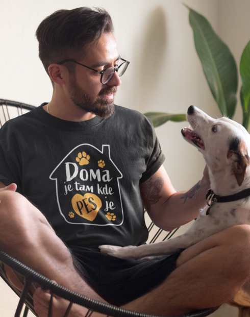 Pánské tričko - Doma je tam kde je pes