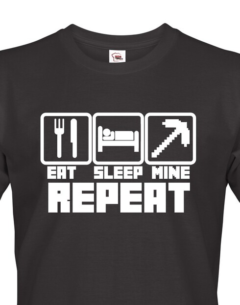 Pánské tričko Eat Sleep Mine Repeat
