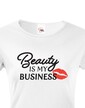 Dámske tričko Beauty is my Business