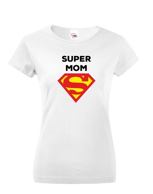 Dámske tričko Super Mom