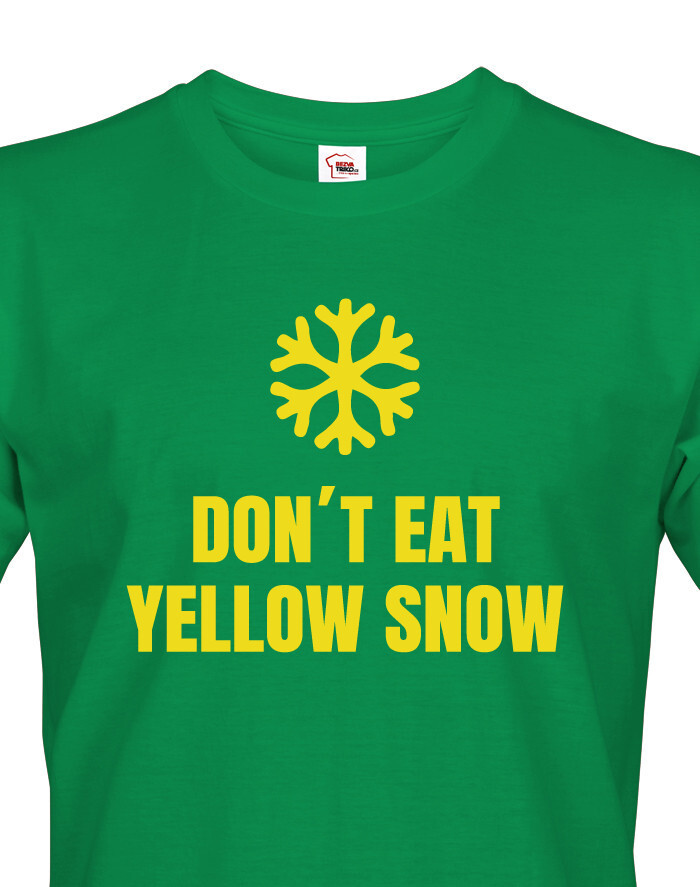 Pánske tričko Don´t eat yellow snow