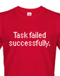 Pánske tričko pre programátorov Task failed successfully