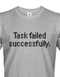 Pánske tričko pre programátorov Task failed successfully