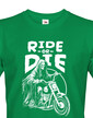 Pánské tričko Ride or Die