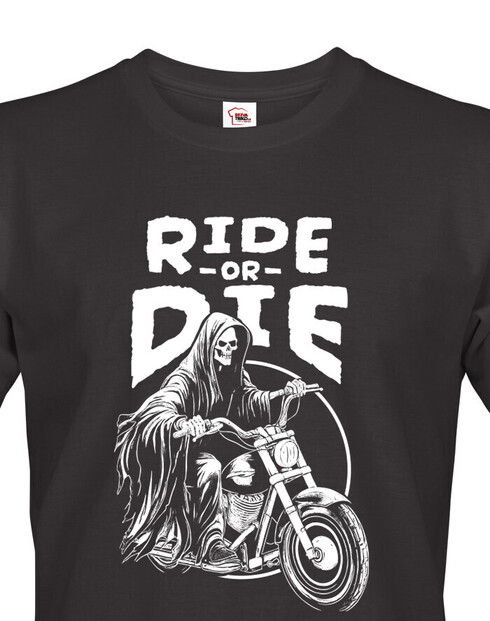 Pánské tričko Ride or Die