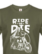 Pánské tričko Ride or Die