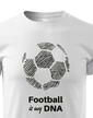 Detské tričko Football is my DNA