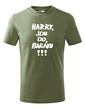 Detské tričko Harry, idem do domu!!!