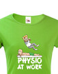 Dámské tričko pro fyzioterapeuty - Physio at work